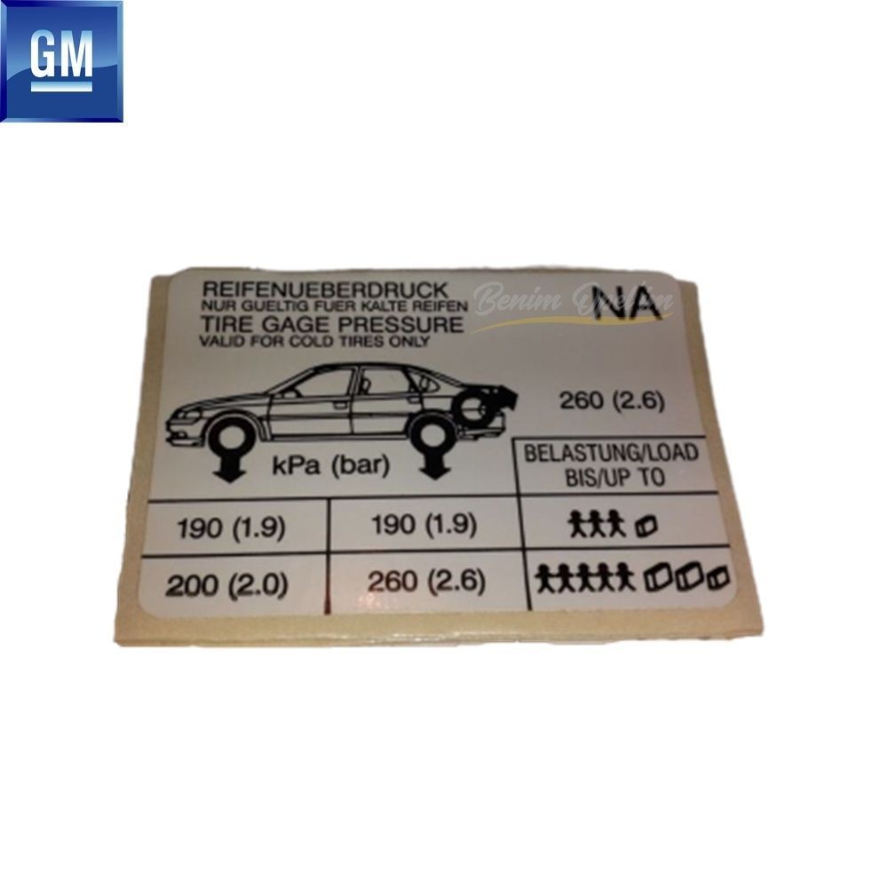 Amblem ve Yazı | Opel Vectra B Depo Kapağı İçi Lastik Basınç Etiketi 1.6/1.8/2.0 GM Orijinal 9223042 - 6008756 | 9223042 | 