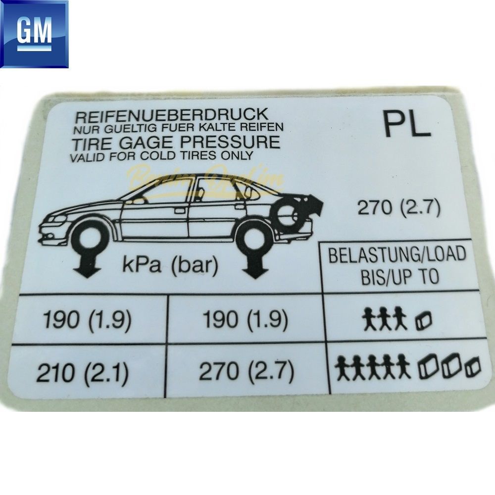 Amblem ve Yazı | Opel Vectra B Lastik Basınç Etiketi 4.8X6.9Cm (PL) Depo Kapak İçi GM Orijinal 1008861 - 90473981 | 1008861 | 